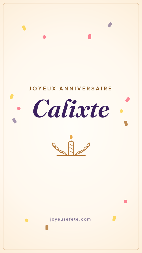 Image « Joyeux anniversaire Calixte » au format story
