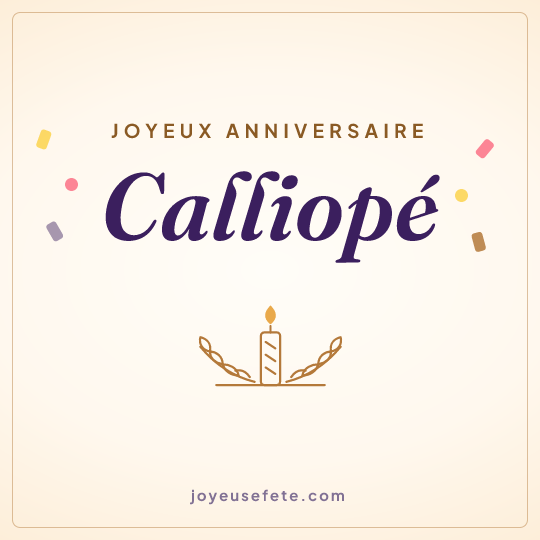 Image carrée « Joyeux anniversaire Calliopé » pour WhatsApp