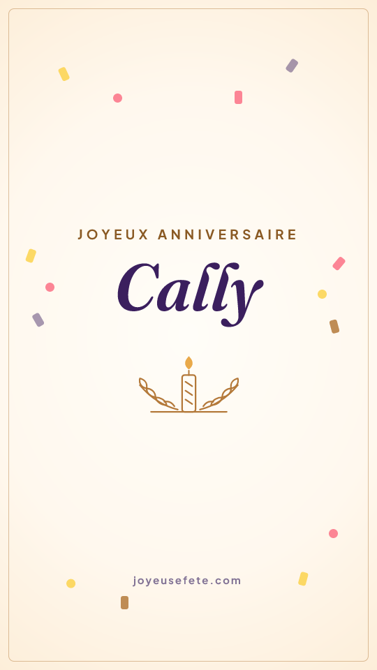 Image « Joyeux anniversaire Cally » au format story