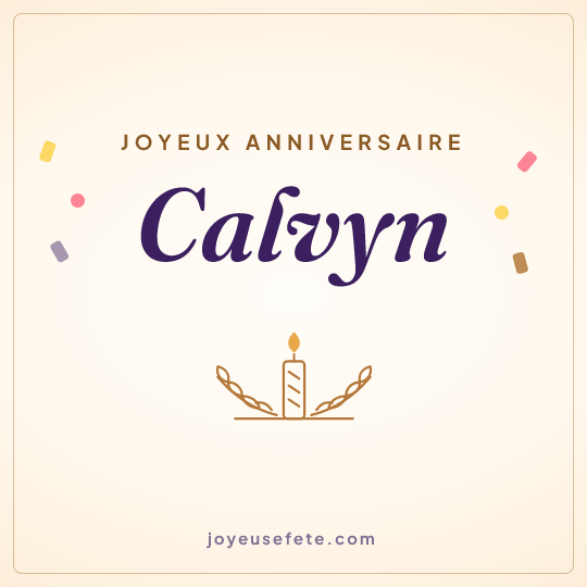 Image carrée « Joyeux anniversaire Calvyn » pour WhatsApp