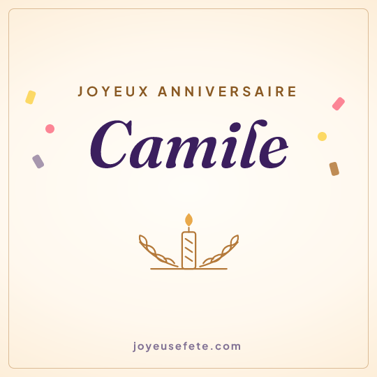 Image carrée « Joyeux anniversaire Camile » pour WhatsApp