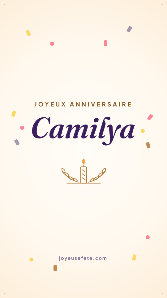 Image « Joyeux anniversaire Camilya » au format story