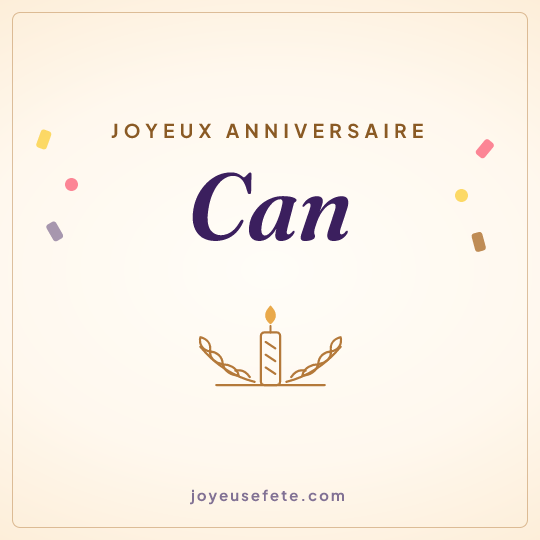 Image carrée « Joyeux anniversaire Can » pour WhatsApp