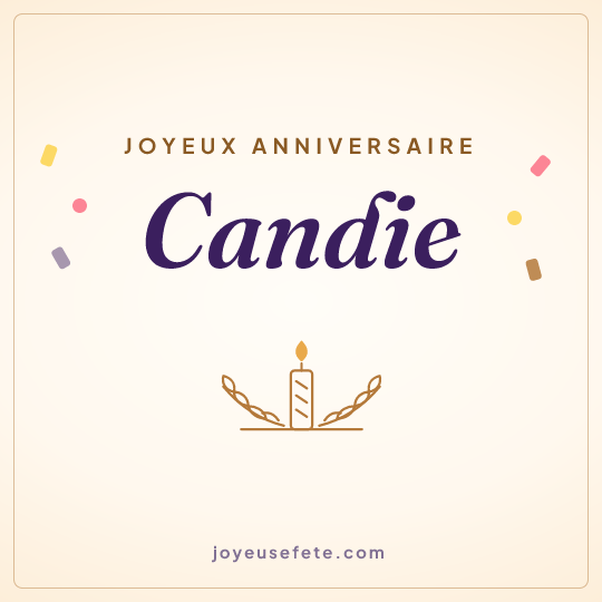 Image carrée « Joyeux anniversaire Candie » pour WhatsApp