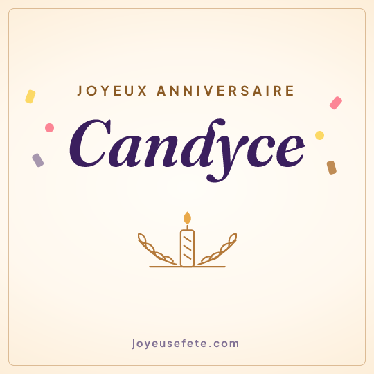 Image carrée « Joyeux anniversaire Candyce » pour WhatsApp