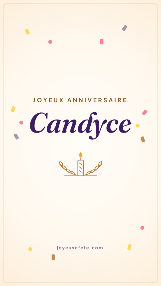 Image « Joyeux anniversaire Candyce » au format story