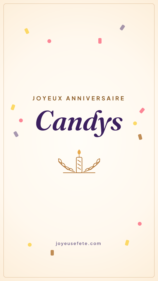 Image « Joyeux anniversaire Candys » au format story