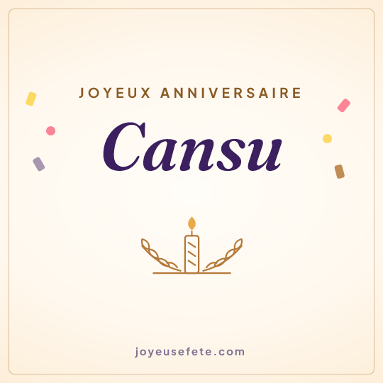 Image carrée « Joyeux anniversaire Cansu » pour WhatsApp