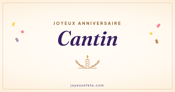 Image « Joyeux anniversaire Cantin » au format large