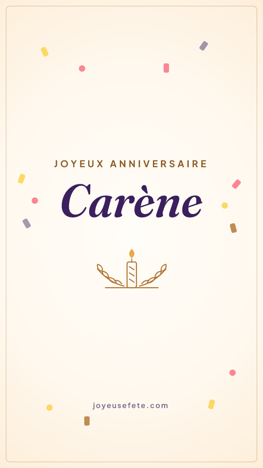 Image « Joyeux anniversaire Carène » au format story