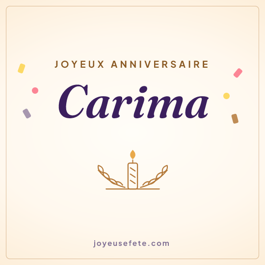 Image carrée « Joyeux anniversaire Carima » pour WhatsApp