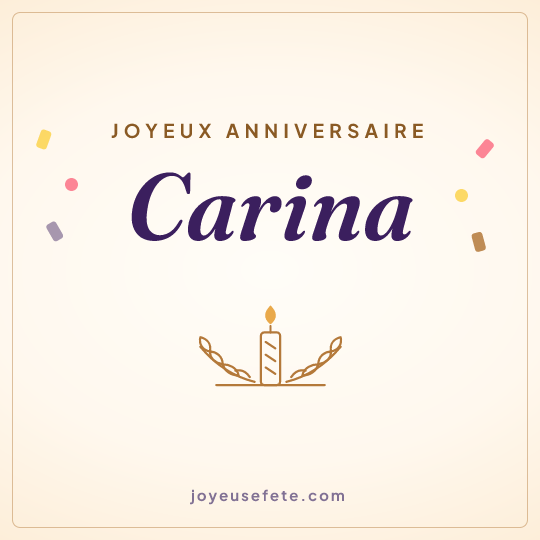 Image carrée « Joyeux anniversaire Carina » pour WhatsApp