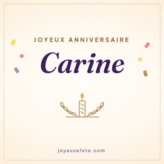Image carrée « Joyeux anniversaire Carine » pour WhatsApp