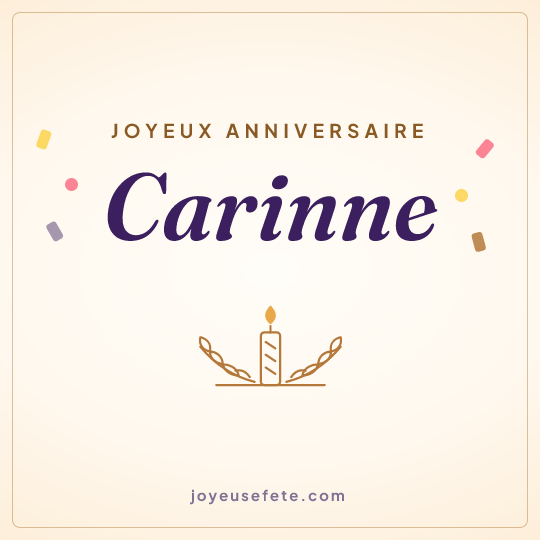 Image carrée « Joyeux anniversaire Carinne » pour WhatsApp