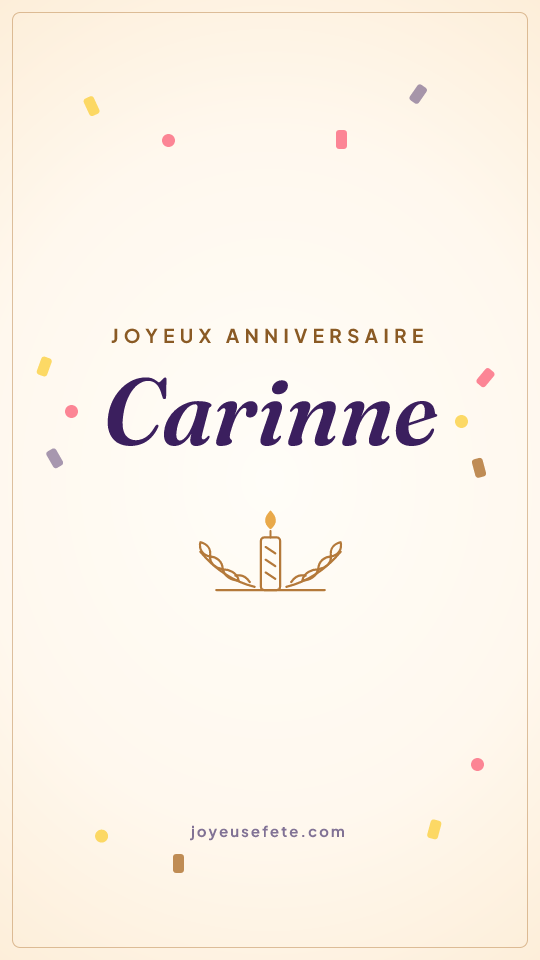 Image « Joyeux anniversaire Carinne » au format story