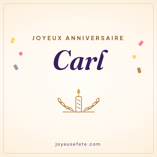 Image carrée « Joyeux anniversaire Carl » pour WhatsApp