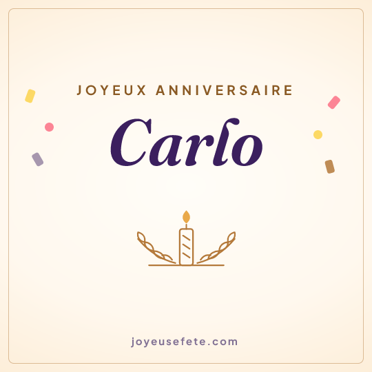 Image carrée « Joyeux anniversaire Carlo » pour WhatsApp