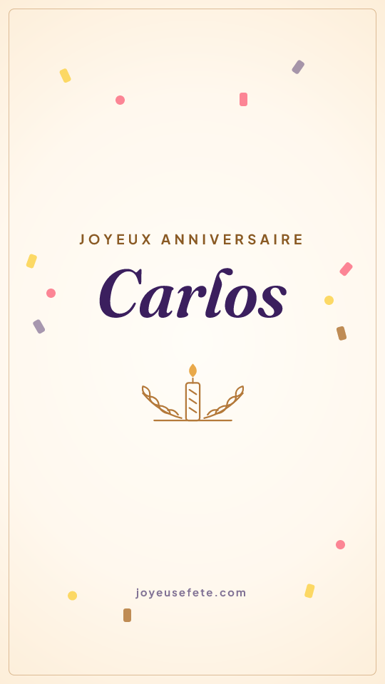 Image « Joyeux anniversaire Carlos » au format story