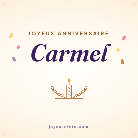 Image carrée « Joyeux anniversaire Carmel » pour WhatsApp