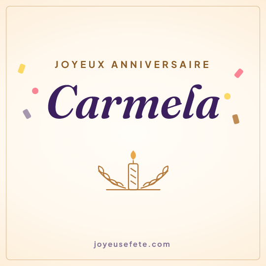 Image carrée « Joyeux anniversaire Carmela » pour WhatsApp
