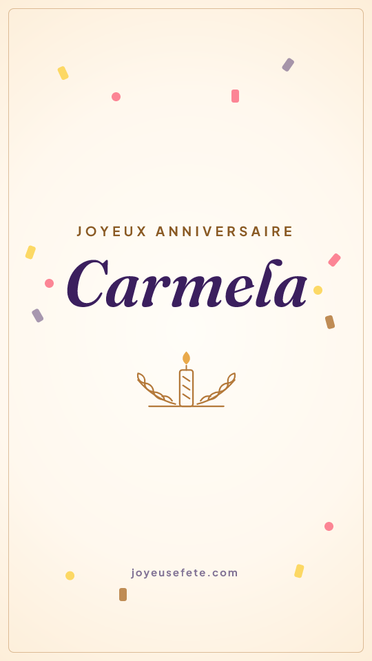 Image « Joyeux anniversaire Carmela » au format story