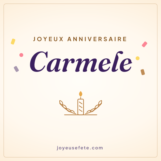 Image carrée « Joyeux anniversaire Carmele » pour WhatsApp