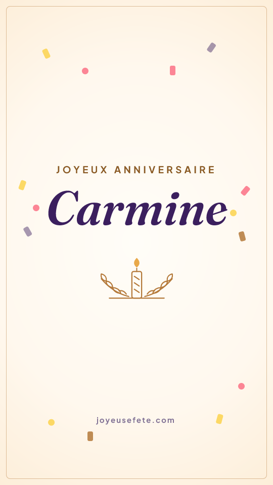 Image « Joyeux anniversaire Carmine » au format story
