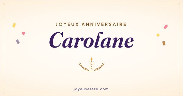Image « Joyeux anniversaire Carolane » au format large