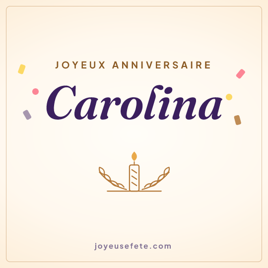Image carrée « Joyeux anniversaire Carolina » pour WhatsApp