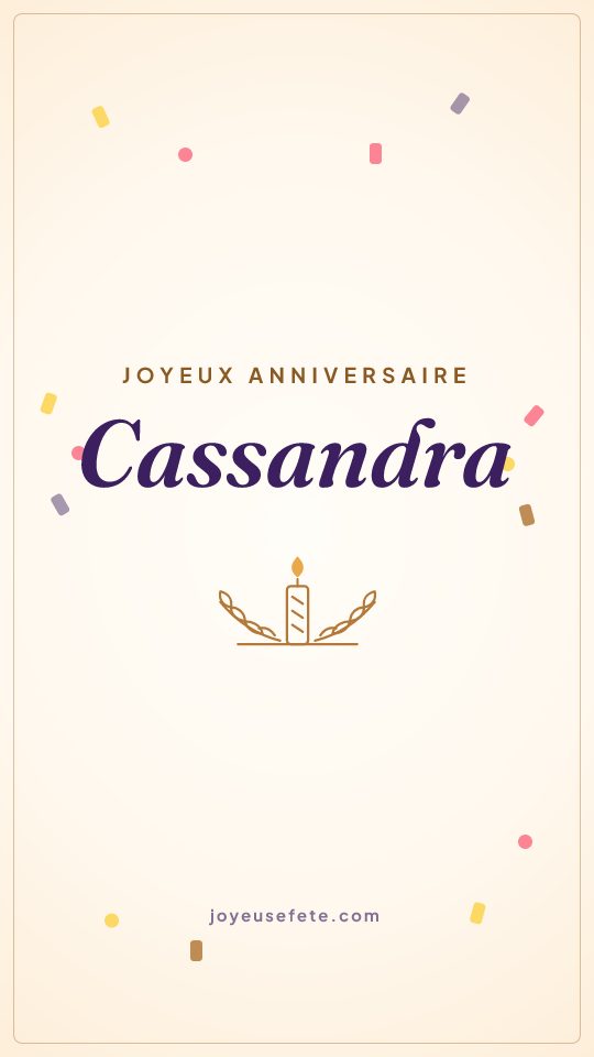 Image « Joyeux anniversaire Cassandra » au format story
