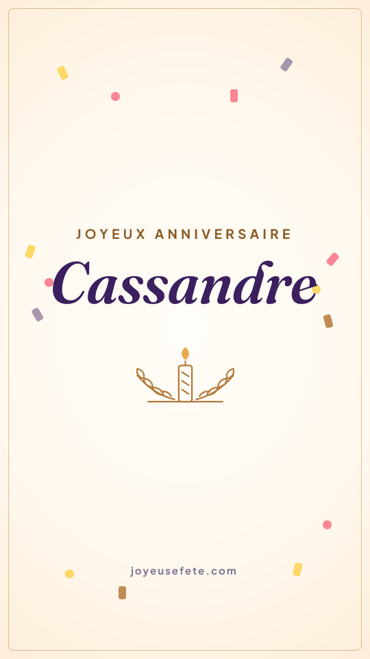 Image « Joyeux anniversaire Cassandre » au format story