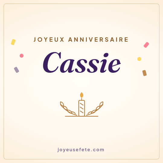 Image carrée « Joyeux anniversaire Cassie » pour WhatsApp