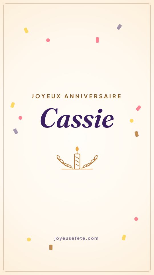 Image « Joyeux anniversaire Cassie » au format story