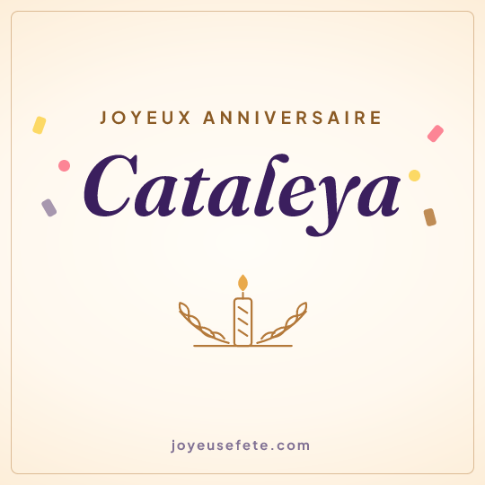 Image carrée « Joyeux anniversaire Cataleya » pour WhatsApp