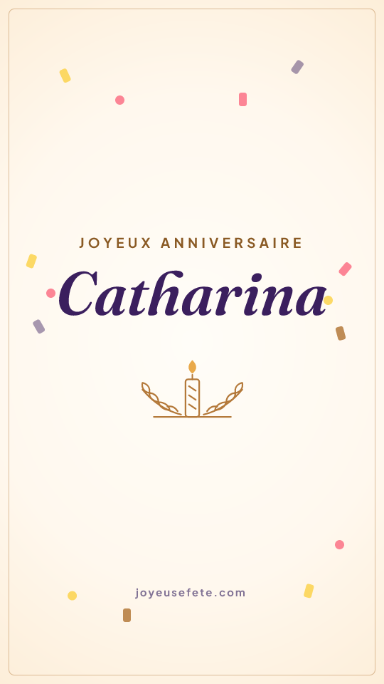 Image « Joyeux anniversaire Catharina » au format story