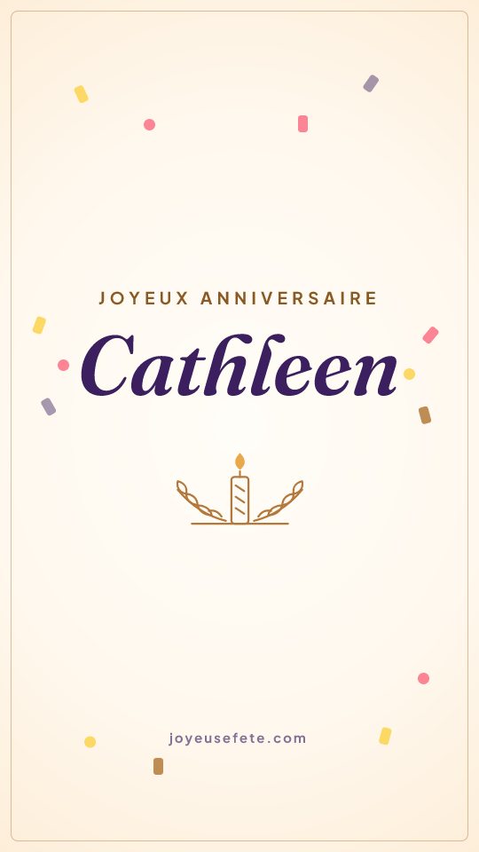 Image « Joyeux anniversaire Cathleen » au format story