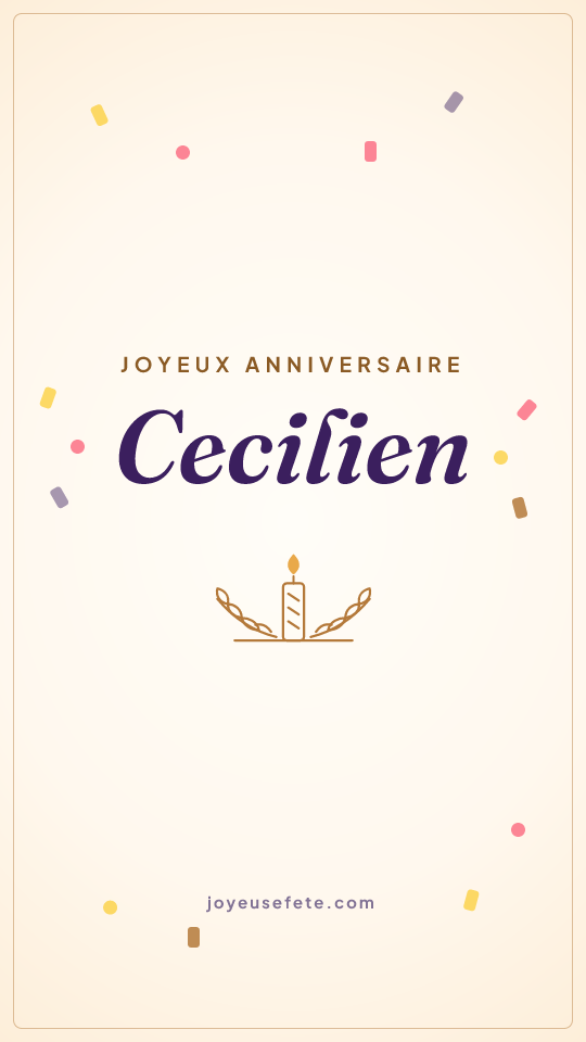 Image « Joyeux anniversaire Cecilien » au format story