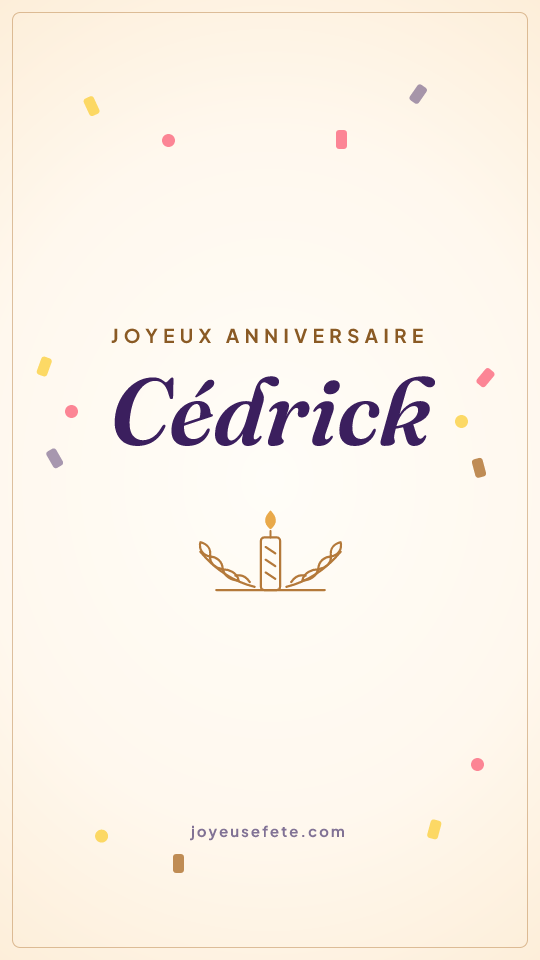 Image « Joyeux anniversaire Cédrick » au format story