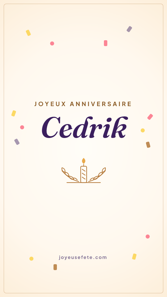 Image « Joyeux anniversaire Cedrik » au format story