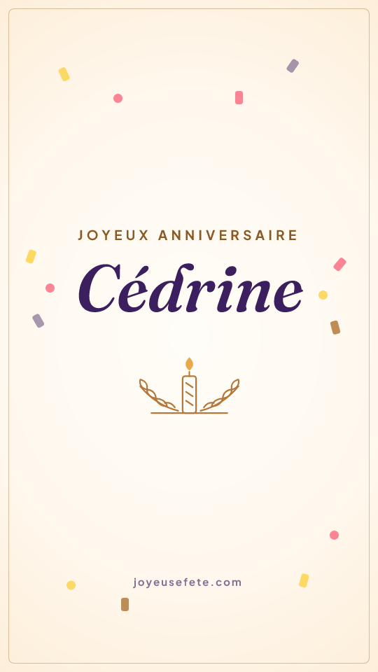 Image « Joyeux anniversaire Cédrine » au format story