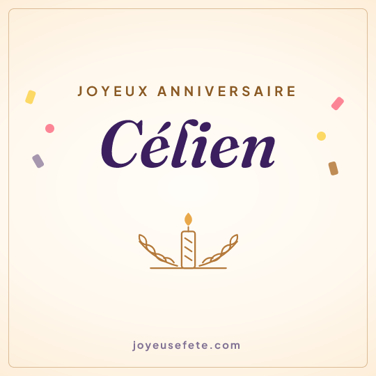 Image carrée « Joyeux anniversaire Célien » pour WhatsApp