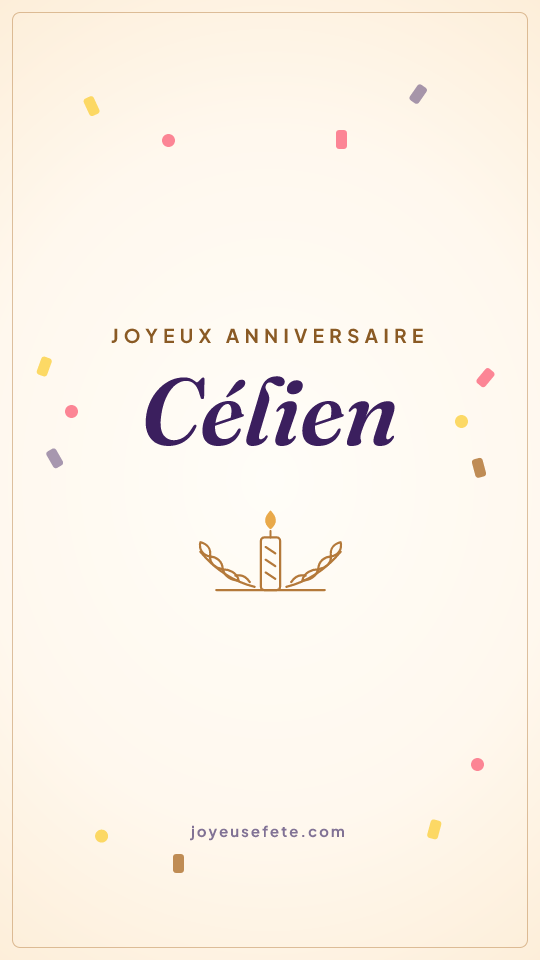 Image « Joyeux anniversaire Célien » au format story