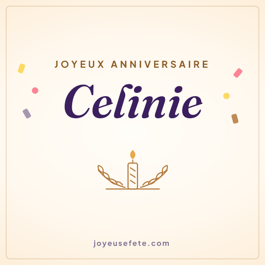 Image carrée « Joyeux anniversaire Celinie » pour WhatsApp