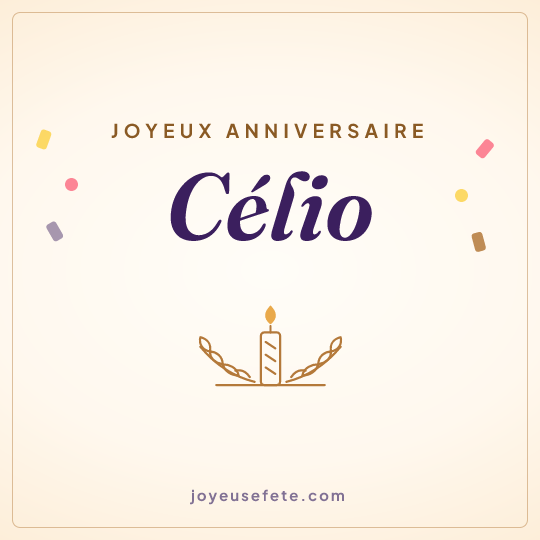 Image carrée « Joyeux anniversaire Célio » pour WhatsApp