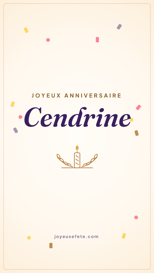 Image « Joyeux anniversaire Cendrine » au format story