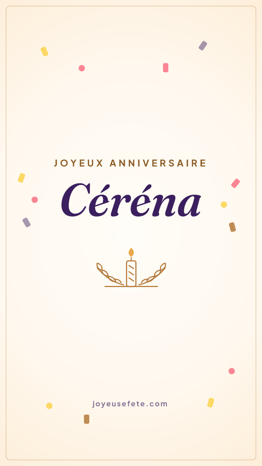 Image « Joyeux anniversaire Céréna » au format story