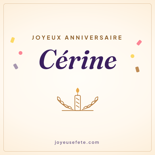 Image carrée « Joyeux anniversaire Cérine » pour WhatsApp