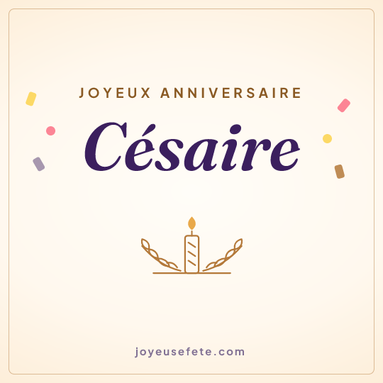 Image carrée « Joyeux anniversaire Césaire » pour WhatsApp