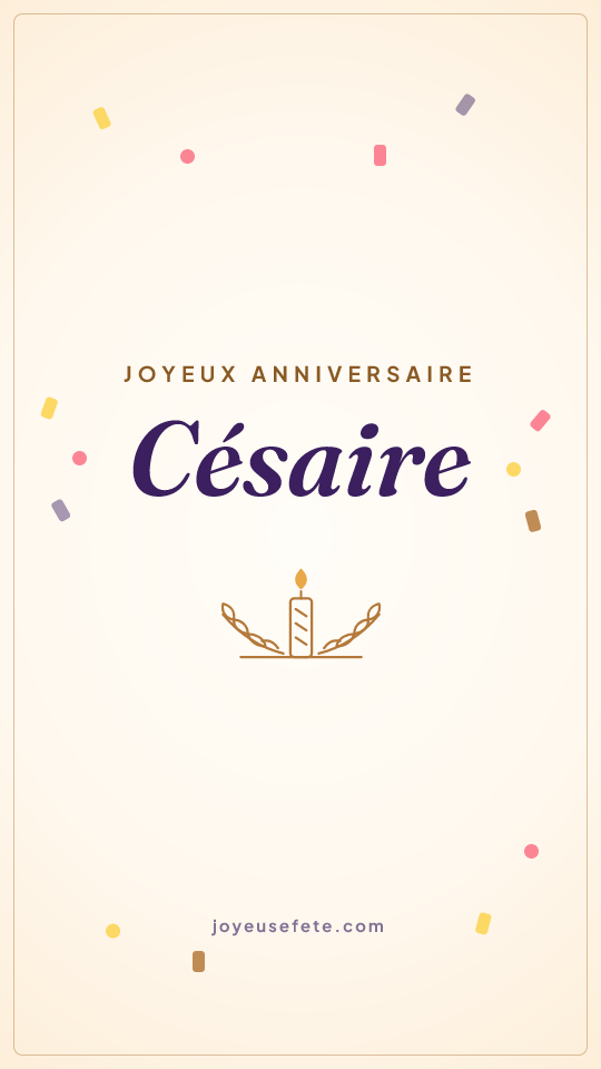 Image « Joyeux anniversaire Césaire » au format story