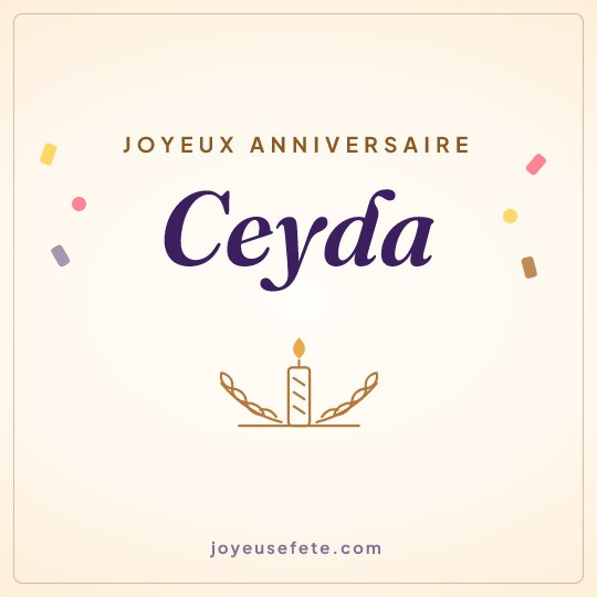 Image carrée « Joyeux anniversaire Ceyda » pour WhatsApp